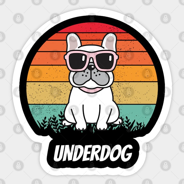 Underdog Sticker by Dylante